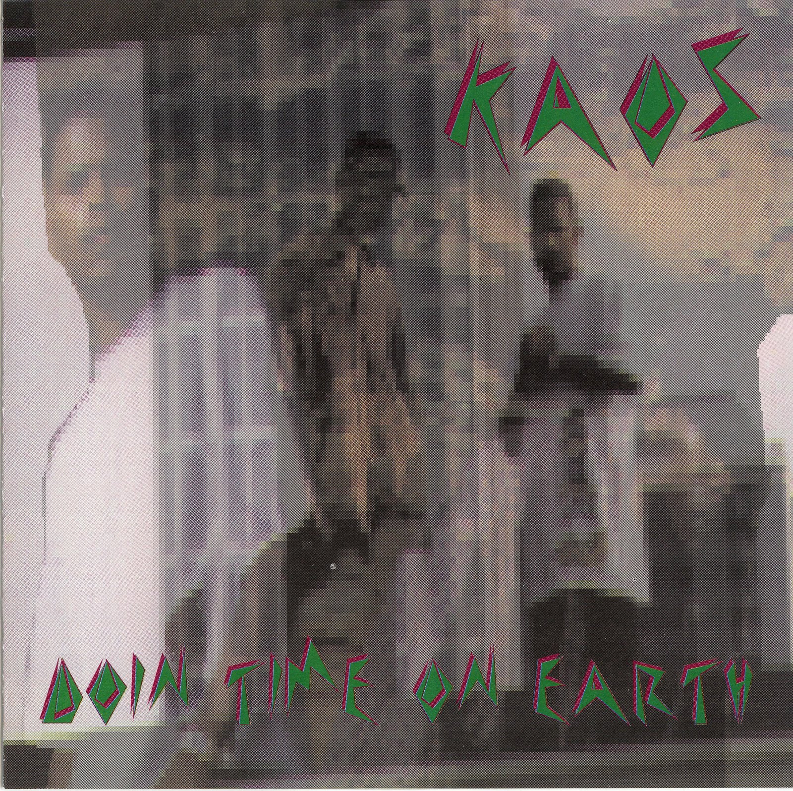 Kaos (13) - Life Of Crime / What Goes Up Must Come Down Kaos (13) - Life Of Crime / What Goes Up Must Come Down