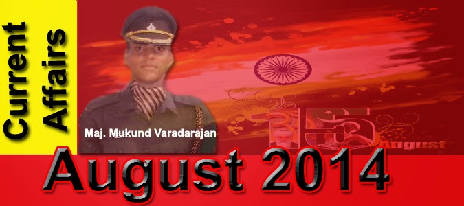 Current Affairs August 2014
