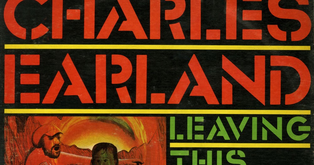 Charles Earland Leaving This Planet Charles Earland Leaving This Planet