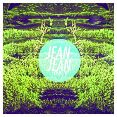 Jean+Jean+-+Symmetry Jean Jean - Symmetry [8.0]