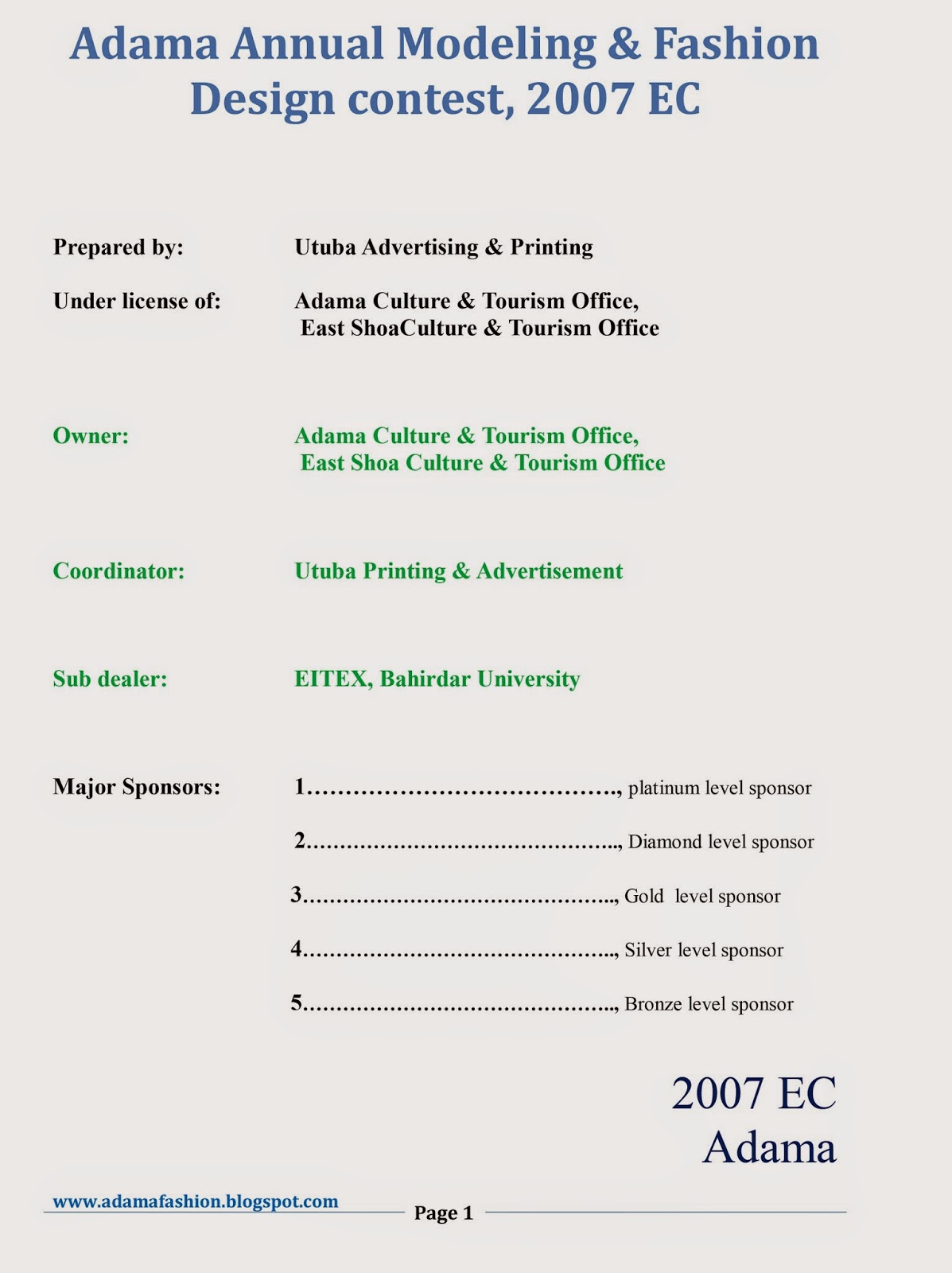 Adama Annual Modeling & Fashion Design Contest, 2007 E.C Designers