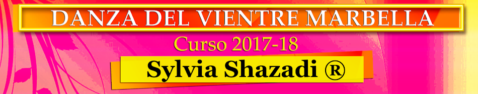   MARBELLA DANZA DEL VIENTRE Sylvia Shazadi ®  Blog Oficial