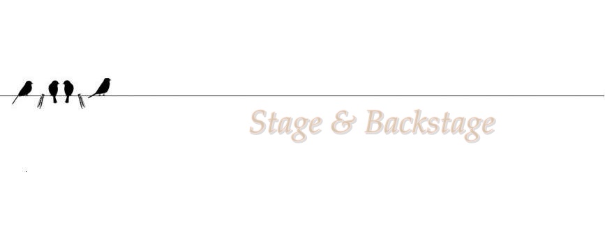 Stage & Backstage