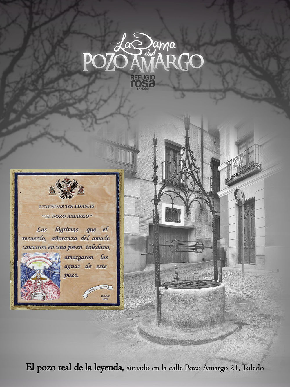 Pozo de la leyenda de La Dama del Pozo Amargo (The Lady of Bitter Well )