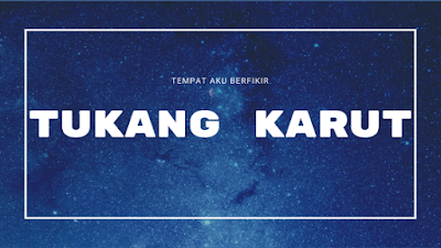 Tukang Karut Pantun Seloka Selamat Malam