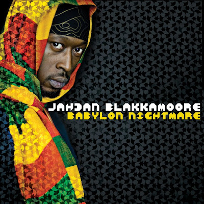 JAHdDAN BLAKKAMOORE - Babylon Nightmare