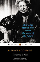 Eleanor Roosevelt Tomorrow Is Now Eleanor Roosevelt Tomorrow Is Now motivation
