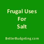 Amazing uses for salt!