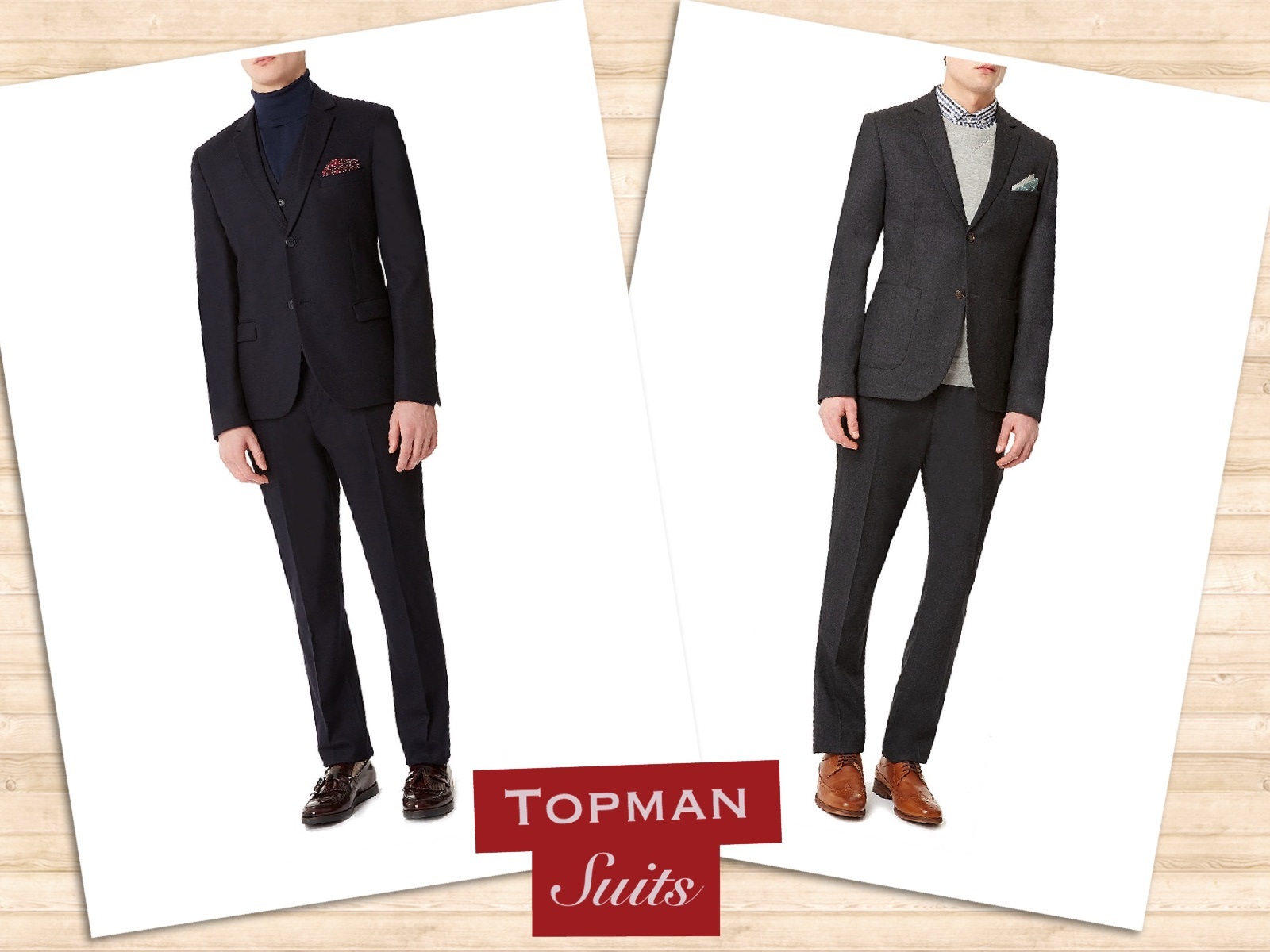 Five of the Best Five of the best... Topman Heritage Suits