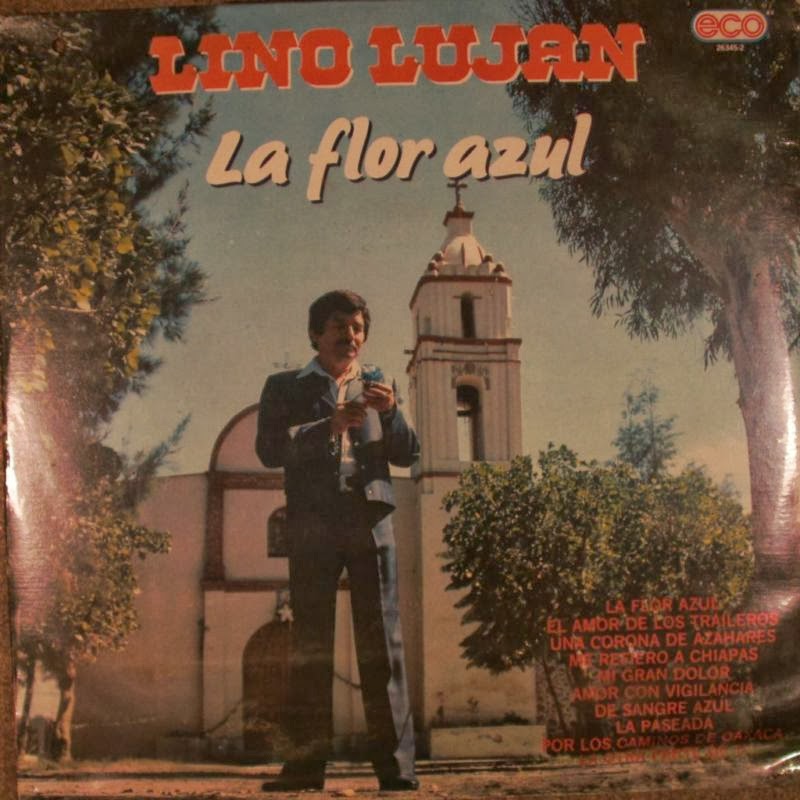 Lino Lujan - La Flor Azul