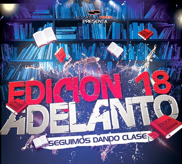 La Full Remix - Adelanto Edicion 18 (2013) La Full Remix - Adelanto Edicion 18 (2013)