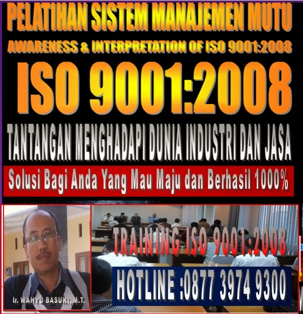 TRAINING ISO 9001:2008 UNTUK INDONESIA