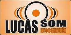 Lucas Som Propaganda - Carro de Som