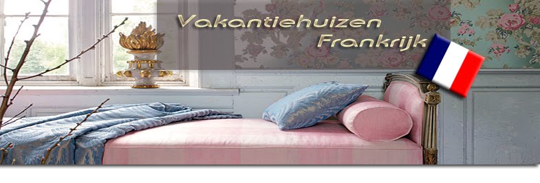 Vakantiehuizen Frankrijk