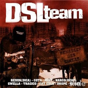 DSL Team - Renascer das Cinzas (2006)