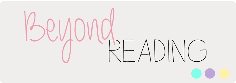 beyond reading