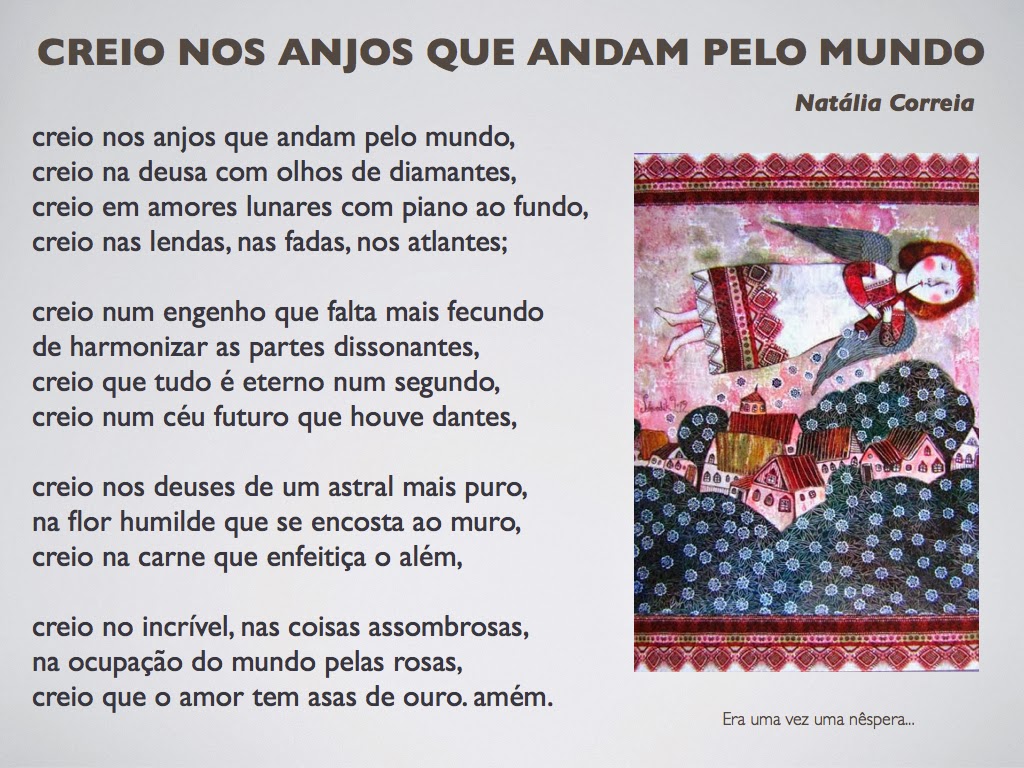 Era Uma Vez Uma Nespera Creio Nos Anjos Que Andam Pelo Mundo