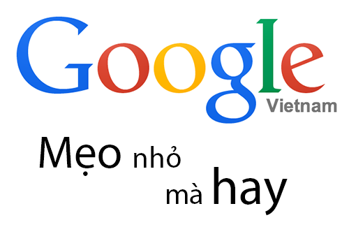 Thủ Thuật khi tìm kiếm với Google