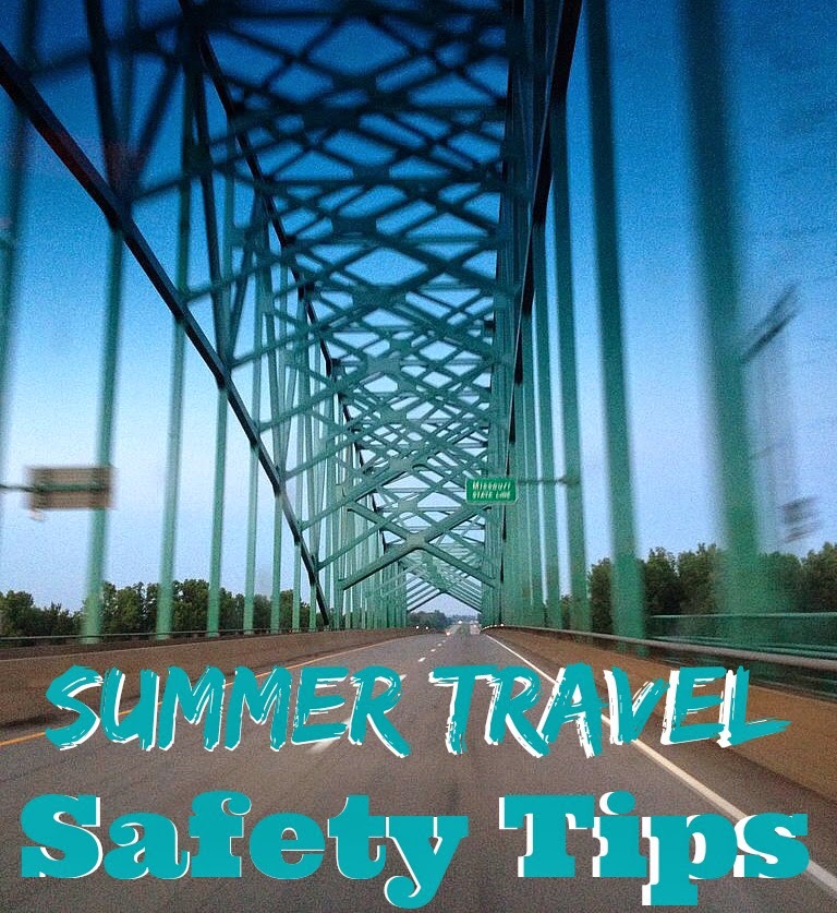 SusieQTpies Cafe: Summer Travel Safety Tips