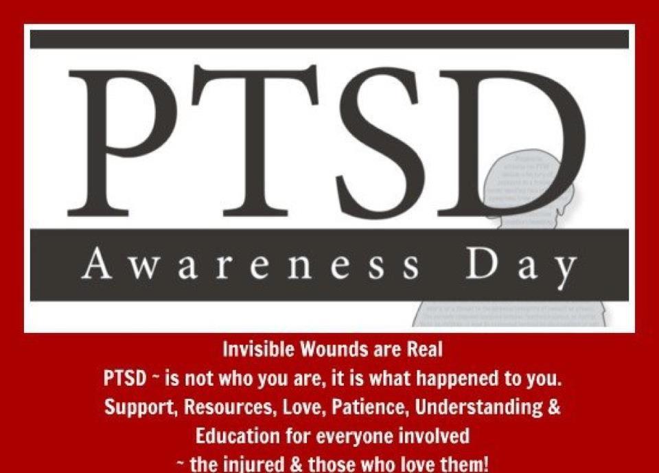The Invisible Wounded National PTSD Awareness Day