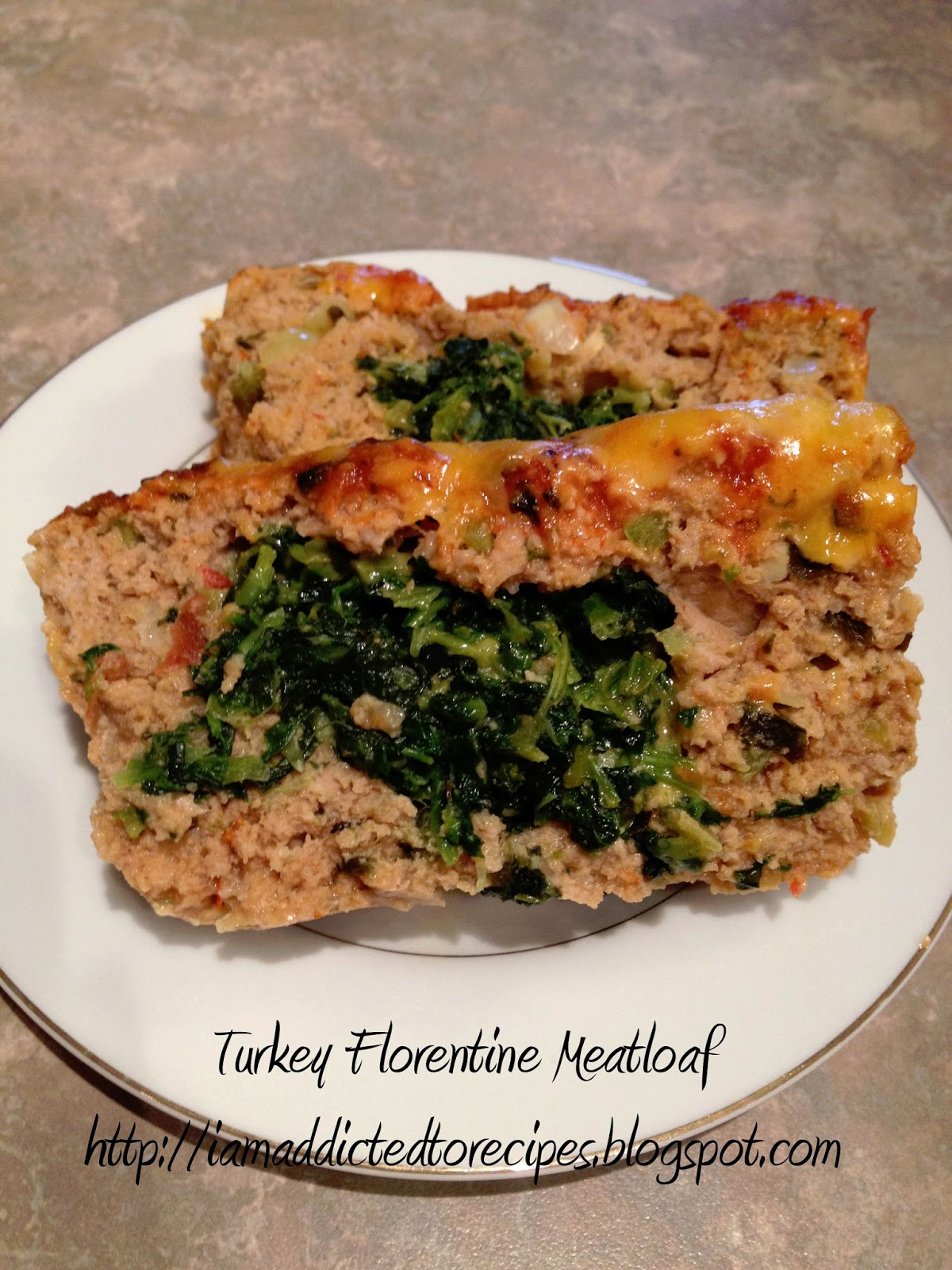 Addicted to Recipes Turkey Florentine Meatloaf