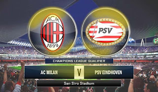 AC Milan vs PSV AC Milan vs PSV