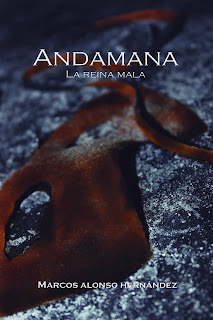 Andamana la reina mala andamana, reina, mala, marcos, alonso, canaria, novela, gran canaria,