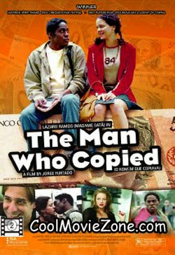 The Man Who Copied (2003)