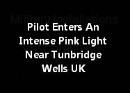 Pilot Enters An Intense Pink Light Near Tunbridge Wells UK