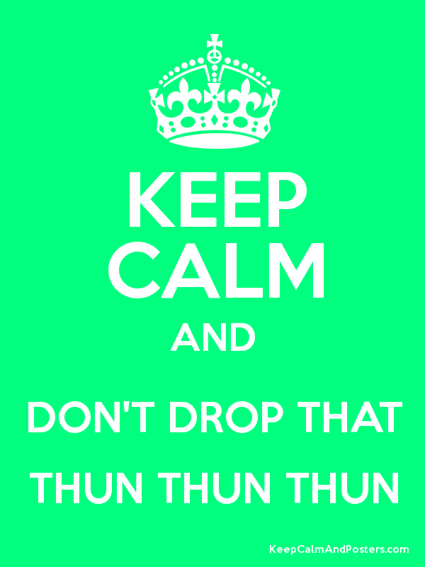 drop thun thun that don