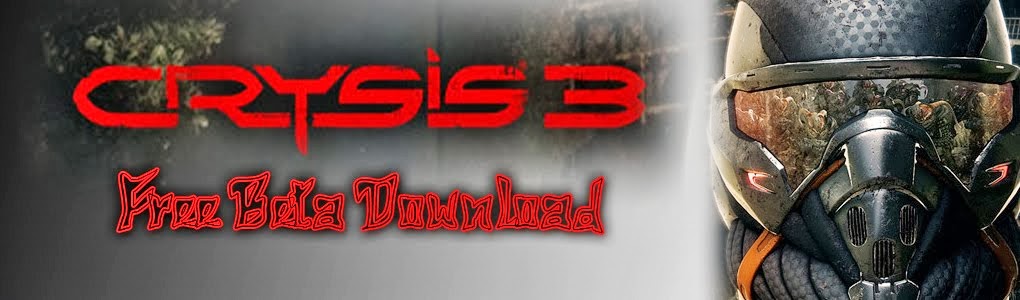 Crysis 3 Beta Download