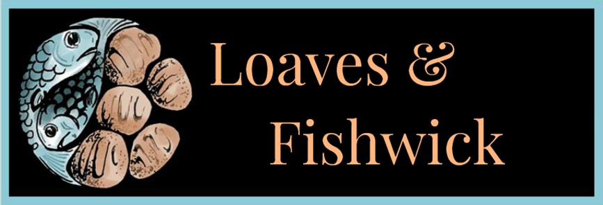 Loaves and Fishwick