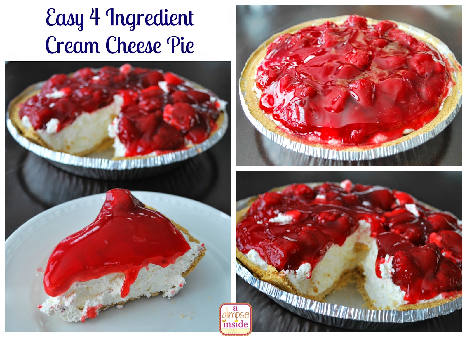 A Glimpse Inside Easy 4 Ingredient Cream Cheese Pie