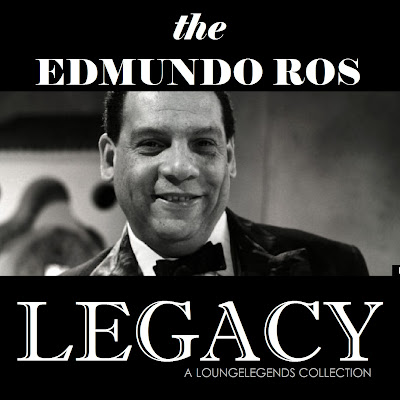 Edmundo on Lounge Legends  The Edmundo Ros Legacy