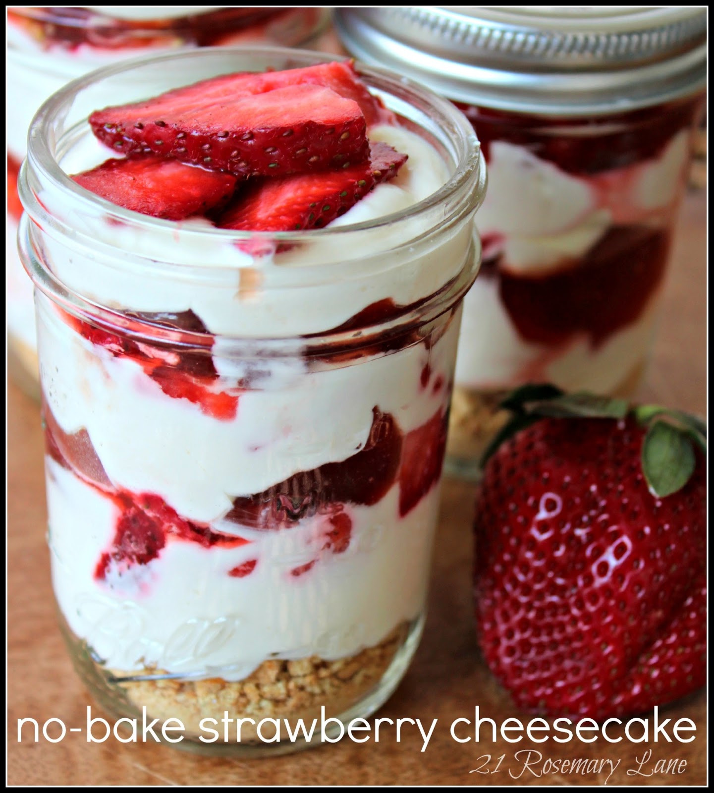 21 Rosemary Lane All You Need is a Spoon NoBake Cakes in a Jar