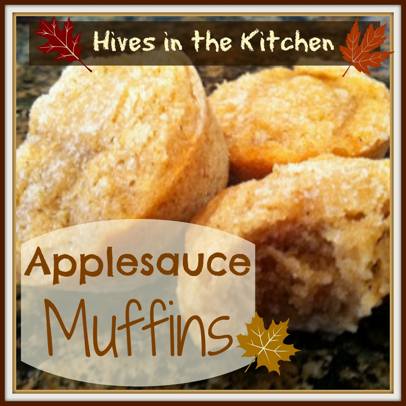 Hives in the Kitchen Allergy Free Applesauce Muffins