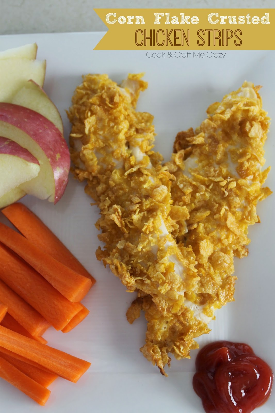 Cook and Craft Me Crazy Corn Flake Crusted Chicken Strips