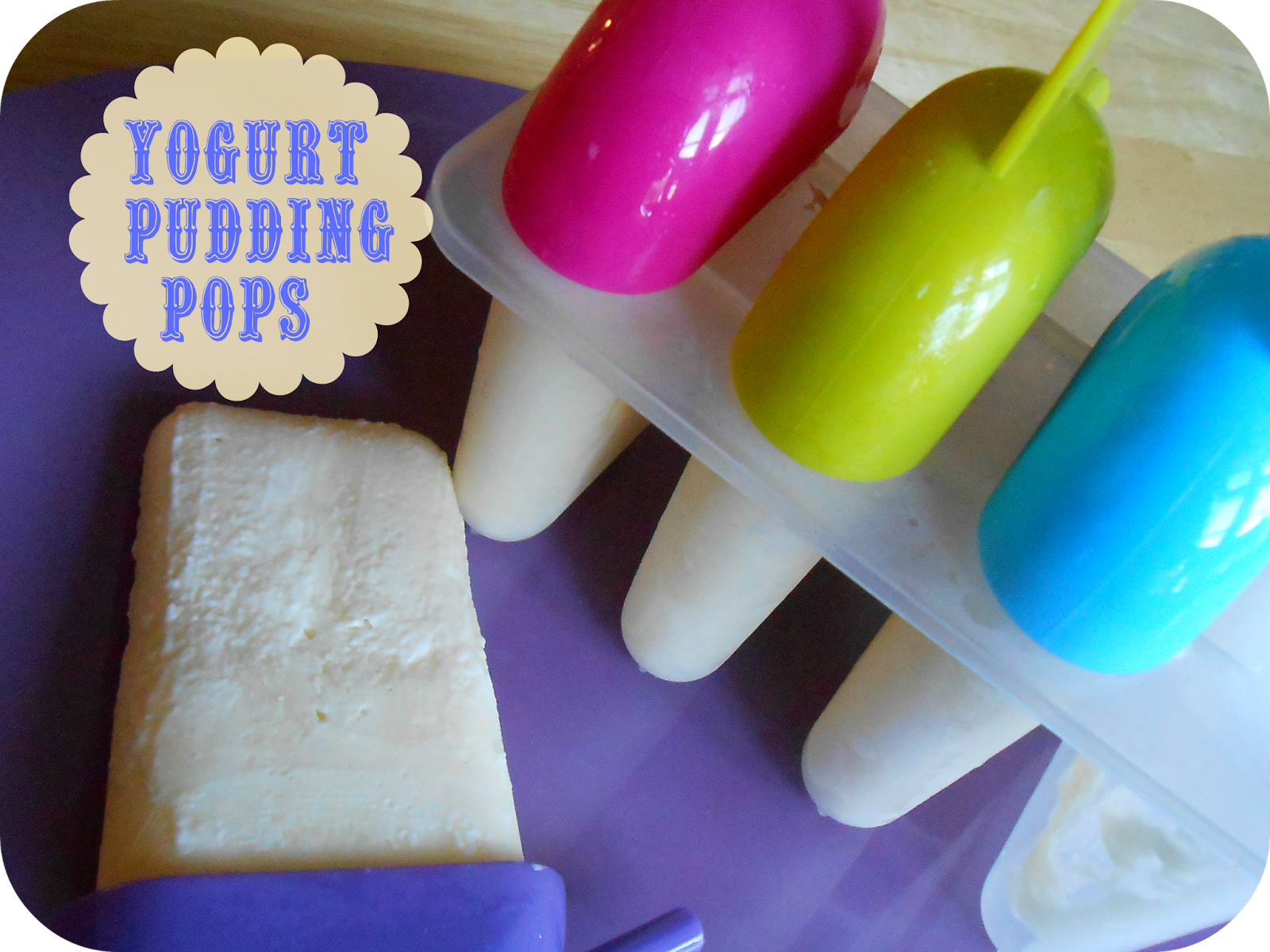 The Better Baker Yogurt Pudding Pops
