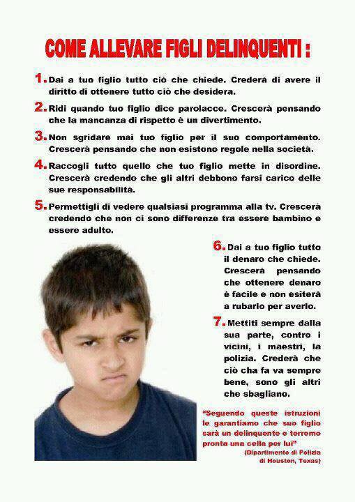 Come allevare figli delinquenti
