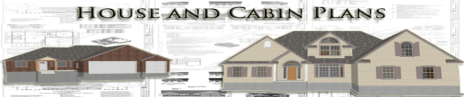 House and Cabin Plans
