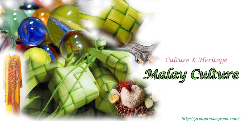 Tourism-Culture and Heritage:Malay Culture