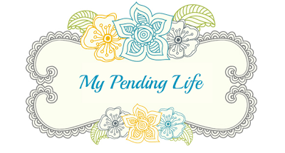 My Pending Life