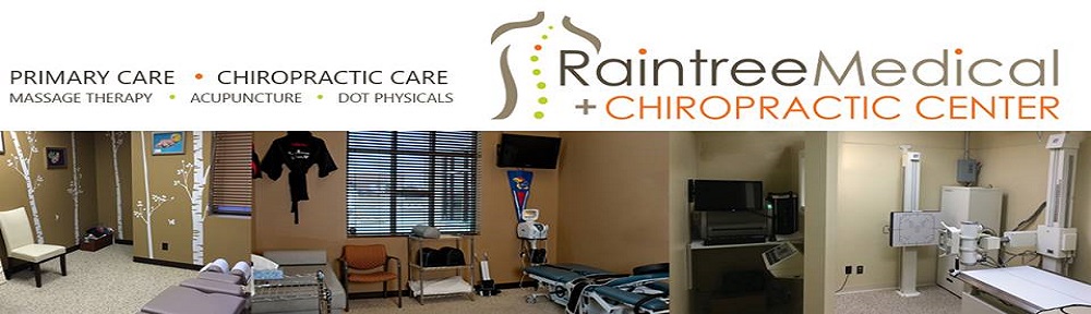 Raintree Medical and Chiropractic Center 