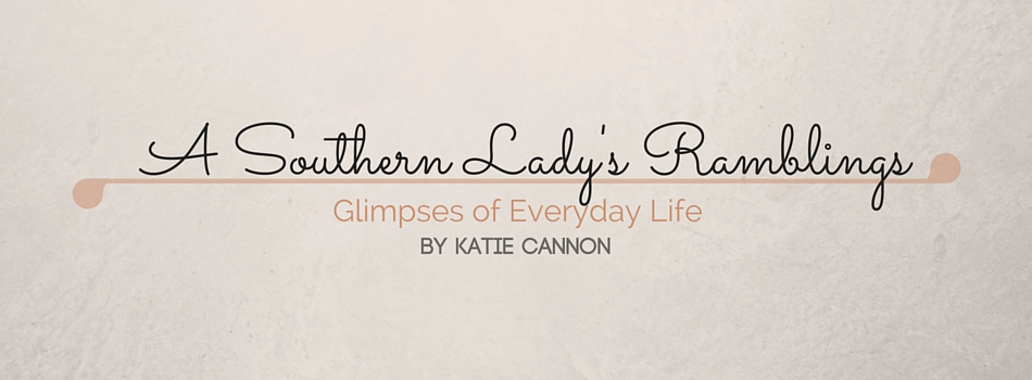 A Southern Lady's Ramblings