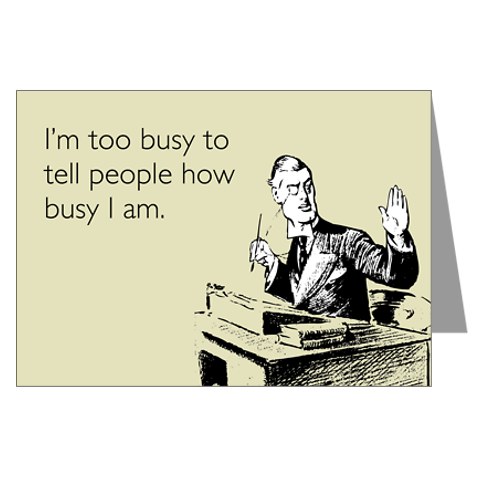 Busy-I-Am-Too.jpg