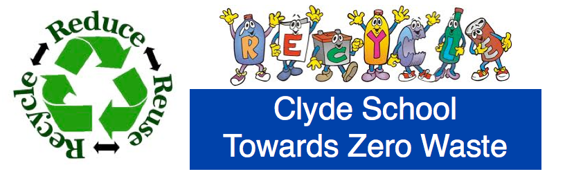 Clyde School - Zero Waste Challenge