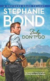 Review: Baby, Don’t Go by Stephanie Bond