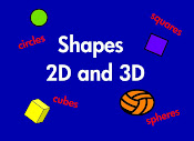 Shapes 2D and 3D