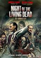 Free Download Movie NIGHT OF THE LIVING DEAD : RE-ANIMATION 