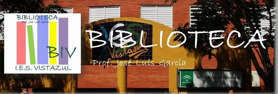 Biblioteca IES Vistazul Profesor José Luis García